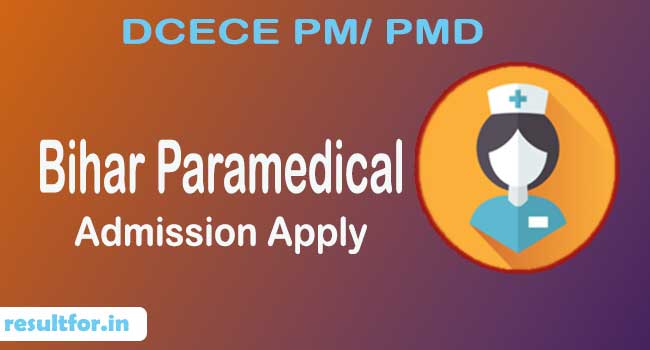 Bihar Paramedical Admission 2024 Form Apply Started